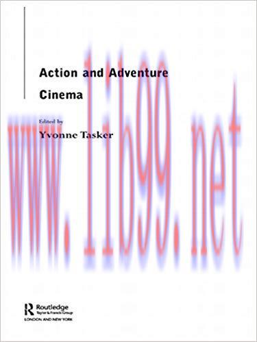 The Action and Adventure Cinema 1st Edition,