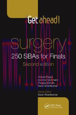 [AME]Get Ahead! SURGERY: 250 SBAs for Finals, Second Edition