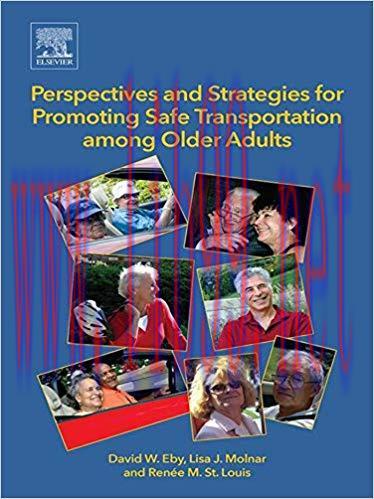 [PDF]Perspectives and Strategies for Promoting Safe Transportation among Older Adults