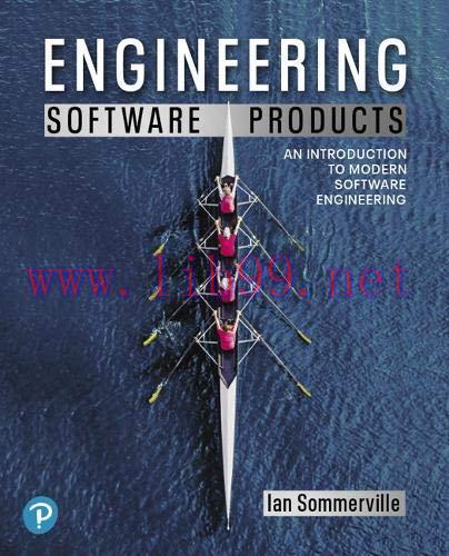 [FOX-Ebook]Engineering Software Products: An Introduction to Modern Software Engineering