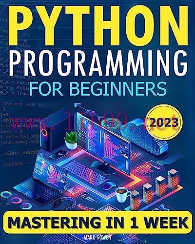 [FOX-Ebook]Python Programming for Beginners: The Simplified Beginner’s Guide to Mastering Pytho...