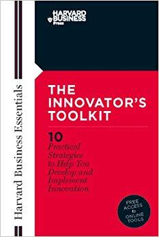 (PDF)Innovator’s Toolkit 10 Practical Strategies to Help You Develop and Implement Innovation (...