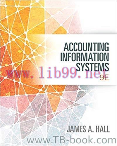 Accounting Information Systems 9th Edition by James A. Hall 课本