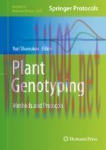 [PDF]Plant Genotyping: Methods and Protocols