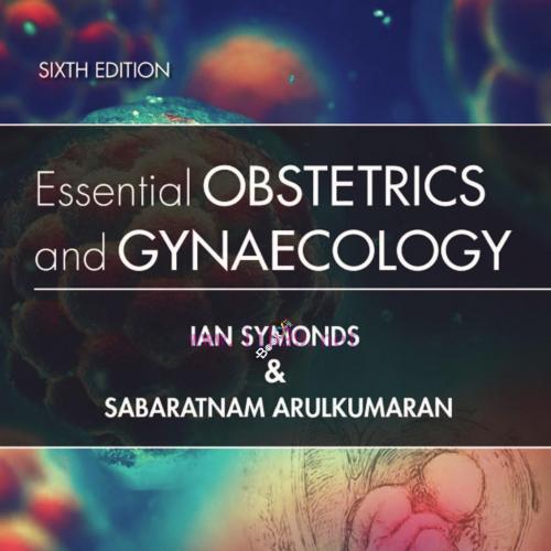 [PDF]Essential Obstetrics and Gynaecology, Sixth Edition