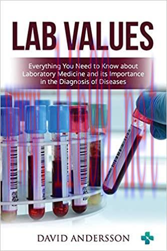 [AME]Lab Values: Everything You Need to Know about Laboratory Medicine and its Importance in th...