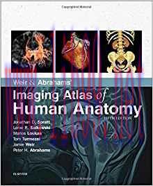 [PDF]Weir & Abrahams’ Imaging Atlas of Human Anatomy 5th Edition