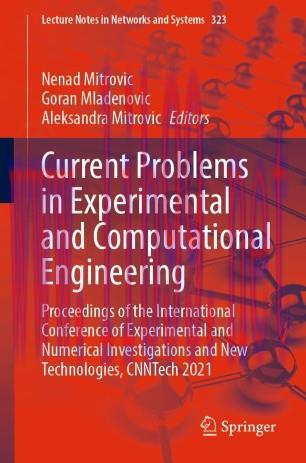 Current Problems in Experimental and Computational Engineering