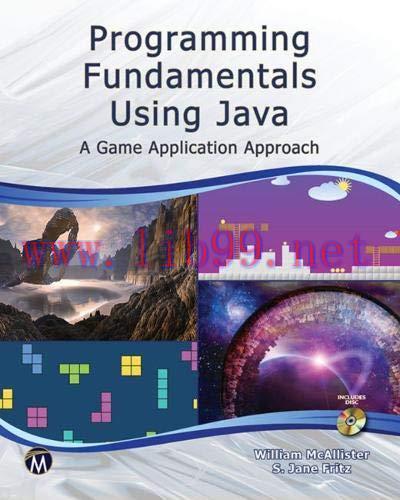 [FOX-Ebook]Programming Fundamentals Using Java: A Game Application Approach