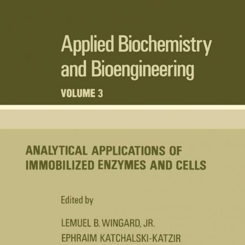 Analytical Applications of Immobilized Enzymes and Cells