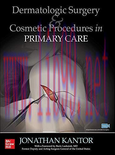 [AME]Dermatologic Surgery and Cosmetic Procedures in Primary Care Practice (Original PDF)