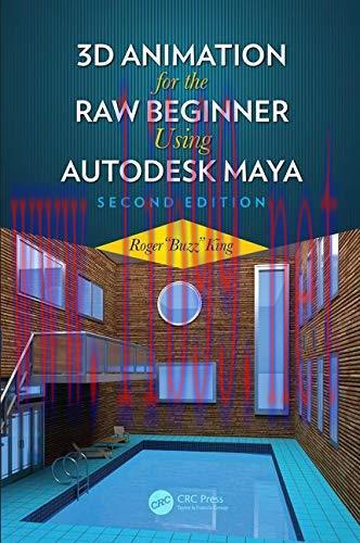 [FOX-Ebook]3D Animation for the Raw Beginner Using Autodesk Maya, 2nd Edition