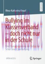 [PDF]Bullying im Klassenverband – doch nicht nur in der Schule: Eine Charakterisierung der Roll...