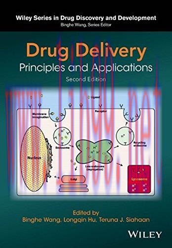 [AME]Drug Delivery: Principles and Applications (Wiley Series in Drug Discovery and Development...