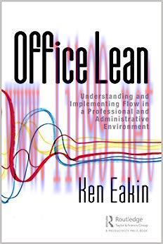 (PDF)Office Lean: Understanding and Implementing Flow in a Professional and Administrative Envi...
