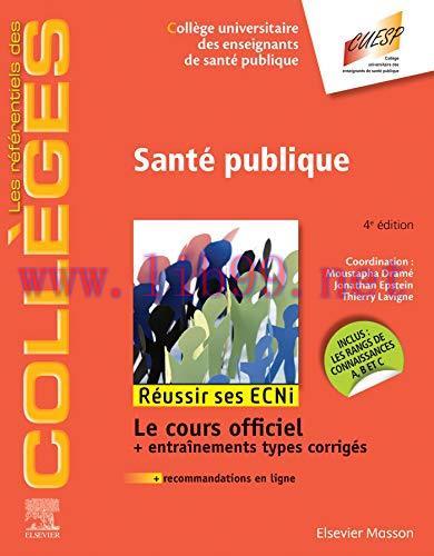[AME]Santé publique: Réussir les ECNi (les référentiels des collèges) (French Edition) (Origina...
