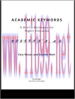 Academic Keywords: A Devil’s Dictionary for Higher Education 1st Edition,