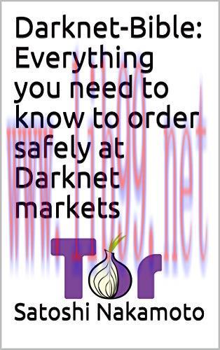 [FOX-Ebook]Darknet-Bible: Everything you need to know to order safely at Darknet markets