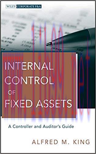(PDF)Internal Control of Fixed Assets: A Controller and Auditor’s Guide (Wiley Corporate F&A Bo...
