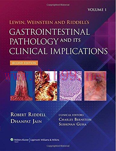 [AME]Lewin, Weinstein and Riddell's Gastrointestinal Pathology and its Clinical Implications (2...