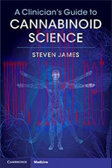 [AME]A Clinician’s Guide to Cannabinoid Science (ORIGINAL PDF from_ Publisher)