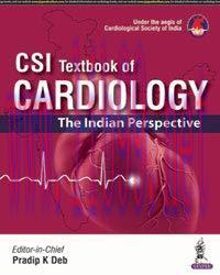 [AME]CSI Textbook of Cardiology: The Indian Perspective (Original PDF)