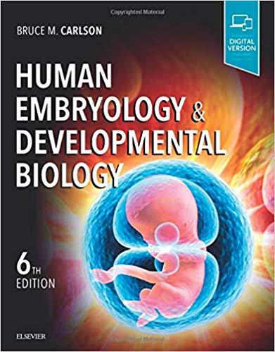 Human Embryology and Developmental Biology 6th Edition