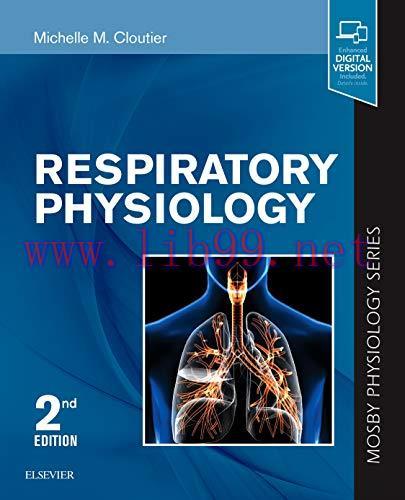 [AME]Respiratory Physiology: Mosby Physiology Series (Mosby’s Physiology Monograph) (Original P...