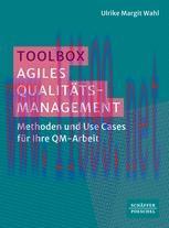[PDF]Toolbox Agiles Qualitätsmanagement: Methoden und Use Cases für Ihre QM-Arbeit ​