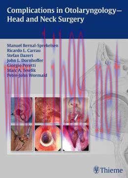 [AME]Complications in Otolaryngology-Head and Neck Surgery (ORIGINAL PDF from_ Publisher)