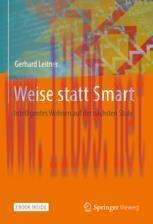 [PDF]Weise statt Smart: Intelligentes Wohnen auf der nächsten Stufe