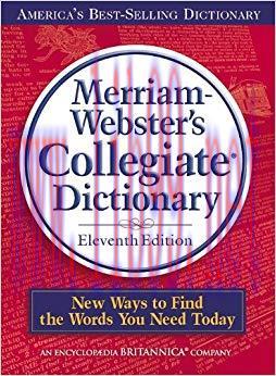 (PDF)Merriam-Webster’s Collegiate Dictionary, 11th Edition 11th Edition