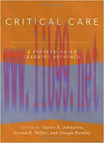 [AME]Critical Care: A Problem-Based Learning Approach (Anaesthesiology: A Problem-Based Learnin...
