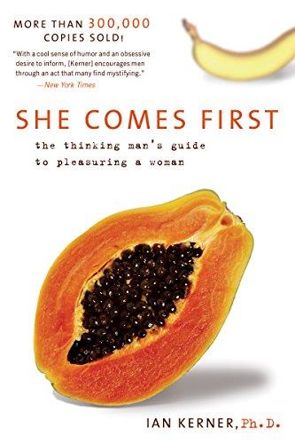 (PDF)She Comes First The Thinking Man’s Guide to Pleasuring a Woman (Kerner)