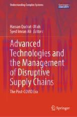[PDF]Advanced Technologies and the Management of Disruptive Supply Chains: The Post-COVID Era