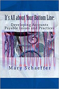 (PDF)It’s All about Your Bottom Line: Developing Accounts Payable Issues and Practices