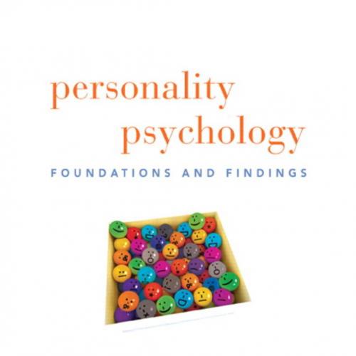Personality Psychology Foundations and Findings