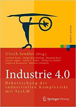 (PDF)Industrie 4.0 Beherrschung der industriellen Komplexität mit SysLM (Xpert.press) (German E...