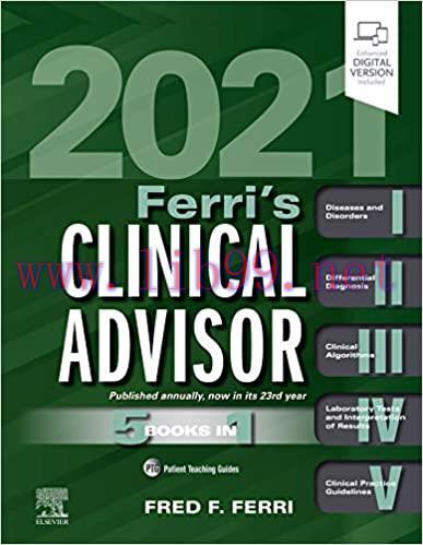 (PDF)Ferri’s Clinical Advisor 2021: 5 Books in 1