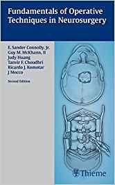Fundamentals of Operative Techniques in Neurosurgery, 2nd Edition