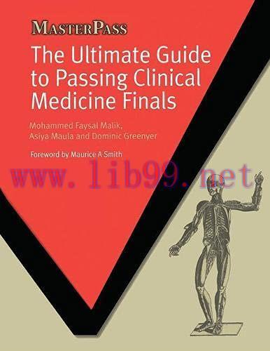 [AME]The Ultimate Guide to Passing Clinical Medicine Finals (MasterPass) (Original PDF)