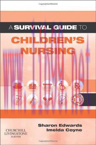 [AME]A Survival Guide to Children’s Nursing (Original PDF)