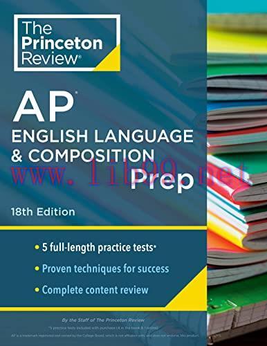 [FOX-Ebook]Princeton Review AP English Language & Composition Prep, 18th Edition: 5 Practice Te...