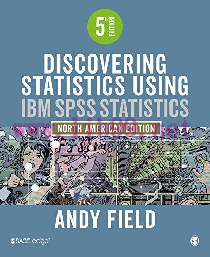 [FOX-Ebook]Discovering Statistics Using IBM SPSS Statistics, 5th Edition
