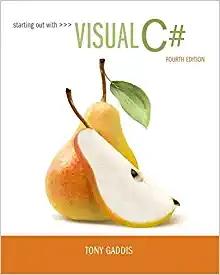 (Solution Manual)Starting out with Visual C#, 4th Edition Tony Gaddis.zip