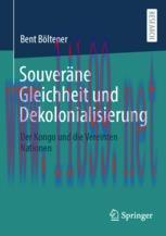[PDF]Souveräne Gleichheit und Dekolonialisierung: Der Kongo und die Vereinten Nationen