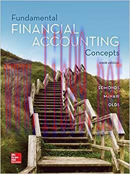 Fundamental Financial Accounting Concepts 10th Edition by Thomas Edmonds 答案