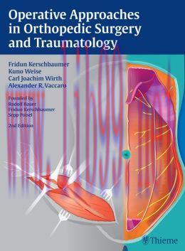 [AME]Operative Approaches in Orthopedic Surgery and Traumatology, 2nd Edition