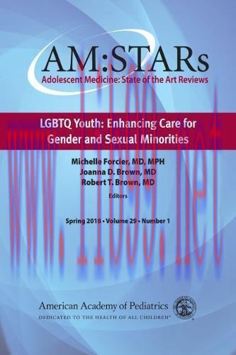 [AME]AM:STARs LGBTQ Youth: Enhancing Care for Gender and Sexual Minorities: Adolescent Medicine...
