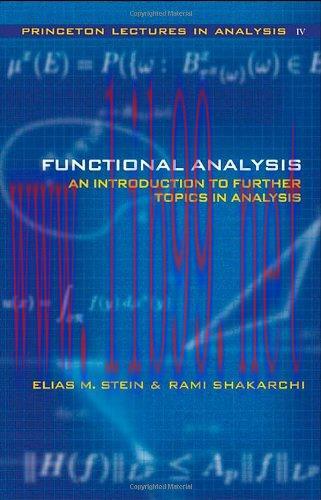 [FOX-Ebook]Functional Analysis: Introduction to Further Topics in Analysis (Princeton Lectures ...